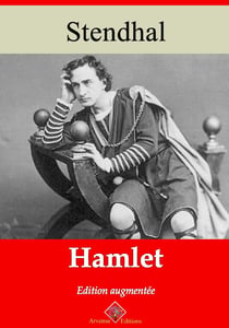 Hamlet – suivi d'annexes - Nouvelle édition 2019