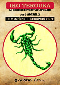 Iko Terouka - Le mystère du Scorpion Vert
