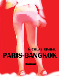 Paris-Bangkok - à coups de bahts