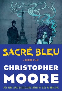 Sacre Bleu - A Comedy d'Art