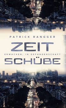 Zeitschübe - Erwachen, in Gefangenschaft