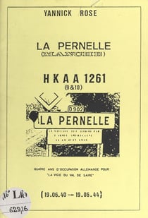 La Pernelle (Manche) - HKAA 1261 (9 & 10) : quatre ans d'occupation allemande pour "La vigie du Val de Saire"
