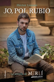 Jo, Pol Rubio - La novel·la de Merlí: Sapere aude