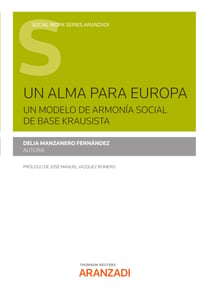 Un alma para Europa - Un modelo de armonía social de base krausista