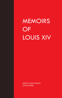 Memoirs of Louis the Fourteenth
