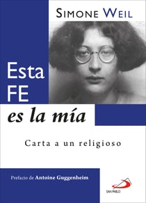 Esta fe es la mía - Carta a un religioso