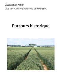 Parcours historique - à la découverte du plateau de Palaiseau
