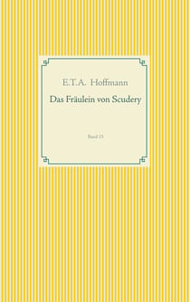 Das Fräulein von Scudery - Band 15