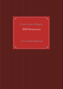 RSD Reiseservice - Una novela policiaca