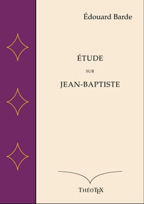 Étude sur Jean-Baptiste