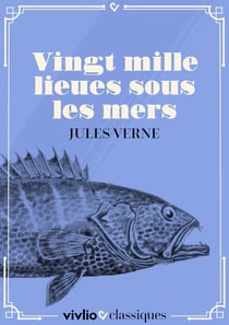 Vingt Mille Lieues sous les mers