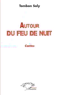 Autour du feu de nuit - contes