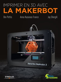 Imprimer en 3D avec la Makerbot