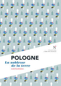 Pologne - La noblesse de la terre