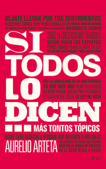 Si todos lo dicen... - Más tontos tópicos