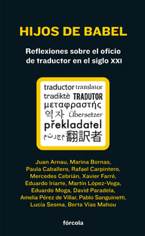 Hijos de Babel - Reflexiones sobre el oficio de traductor