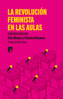 La revolución feminista en las aulas - Comando Igualdad