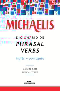 Dicionário de phrasal verbs - inglês-português