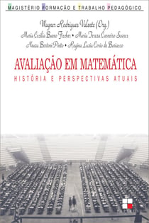 Avaliação em matemática - História e perspectivas atuais
