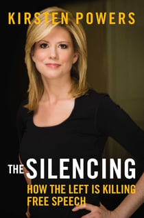 The Silencing - How the Left is Killing Free Speech