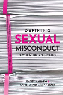 Defining Sexual Misconduct - Power, Media, and #MeToo