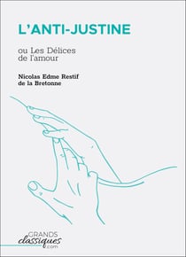 L'Anti-Justine - ou Les Délices de l'amour