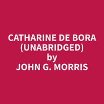 Catharine de Bora (Unabridged)