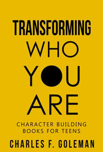 Transforming Who You Are