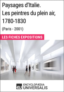 Paysages d'Italie. Les peintres du plein air, 1780-1830 (Paris - 2001) - Les Fiches Exposition d'Universalis