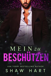 Mein zu Beschützen - Mein zu, #2