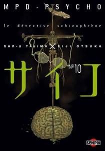 MPD Psycho T10 - Le détective schizophrène