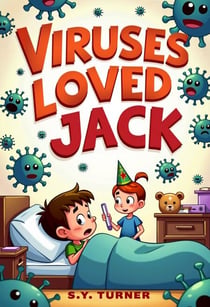 Viruses Loved Jack - ORANGE BOOKS, #5