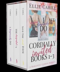 Cordially Invited Books 1-3 - Cordially Invited