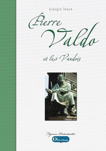 Pierre Valdo et les vaudois