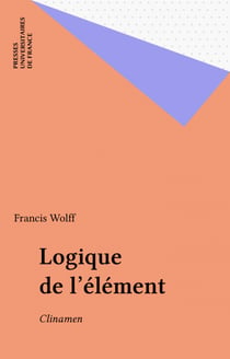 Logique de l'élément - Clinamen