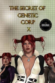 The Secret of Genetic Corp X - The Daughter of Ares Chronicles, #4