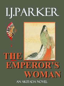 The Emperor's Woman - Akitada Mysteries, #10