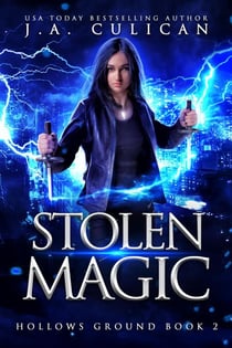 Stolen Magic - Hollows Ground, #2