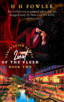 Lust of the Flesh - Temptation Series, #2