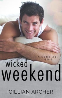 Wicked Weekend - Pleasure Code, #1