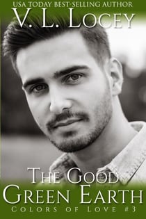 The Good Green Earth - Colors of Love, #3