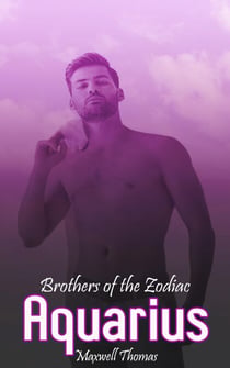 Brothers of the Zodiac: Aquarius