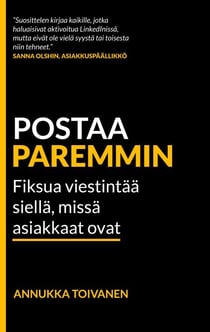 Postaa paremmin - Fiksua viestintää siellä, missä asiakkaat ovat