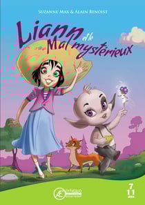 Liann et le mal mystérieux - Roman jeunesse (7 - 11 ans)