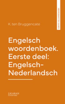 Engelsch woordenboek. Eerste deel: Engelsch-Nederlandsch