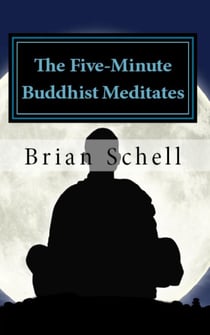 The Five-Minute Buddhist Meditates - The Five-Minute Buddhist, #2