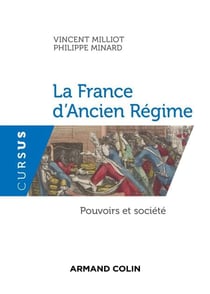 La France d'Ancien Régime - Pouvoirs et société
