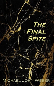The Final Spite - The Shy God Project, #3