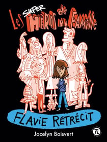 Flavie rétrécit