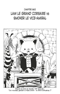 One Piece édition originale - Chapitre 662 - Law le grand corsaire VS Smoker le vice-amiral